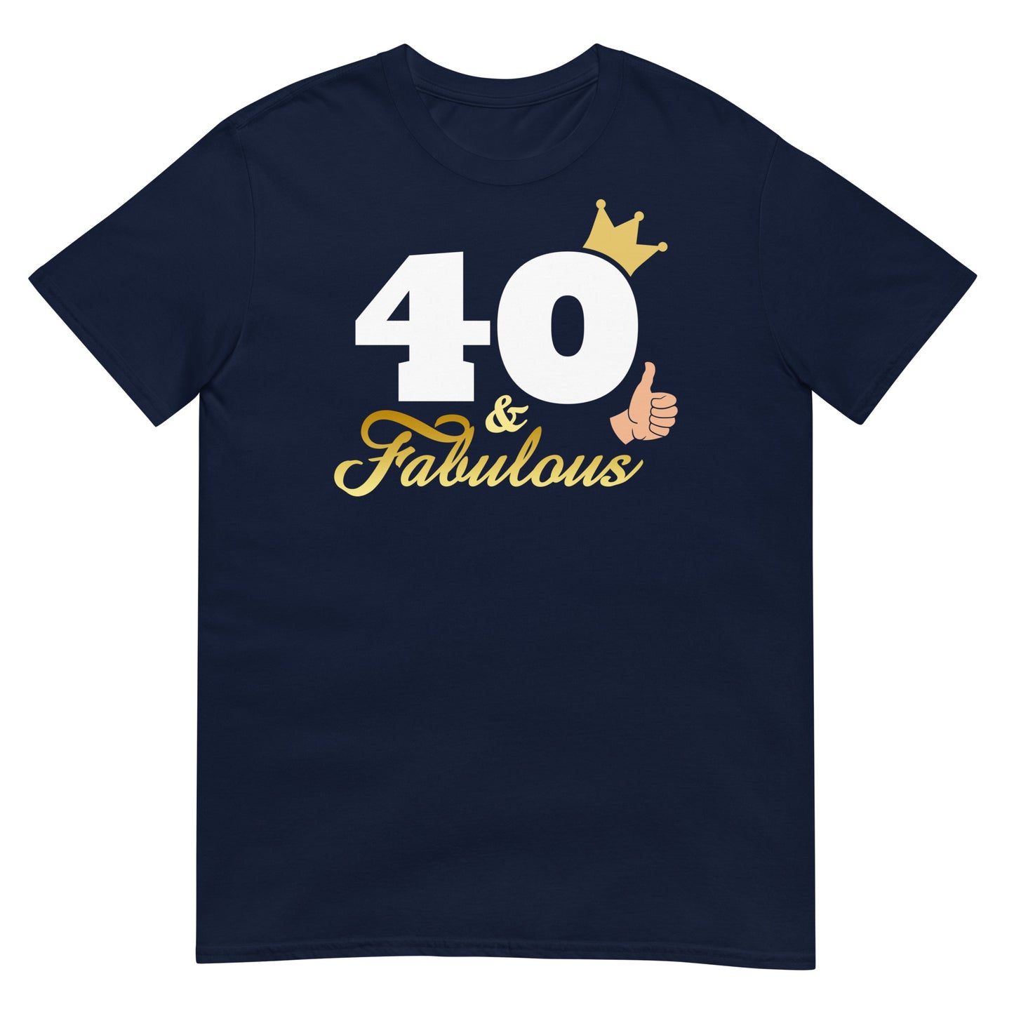 camiseta 40 and fabulous regalo cumpleanos azul marino