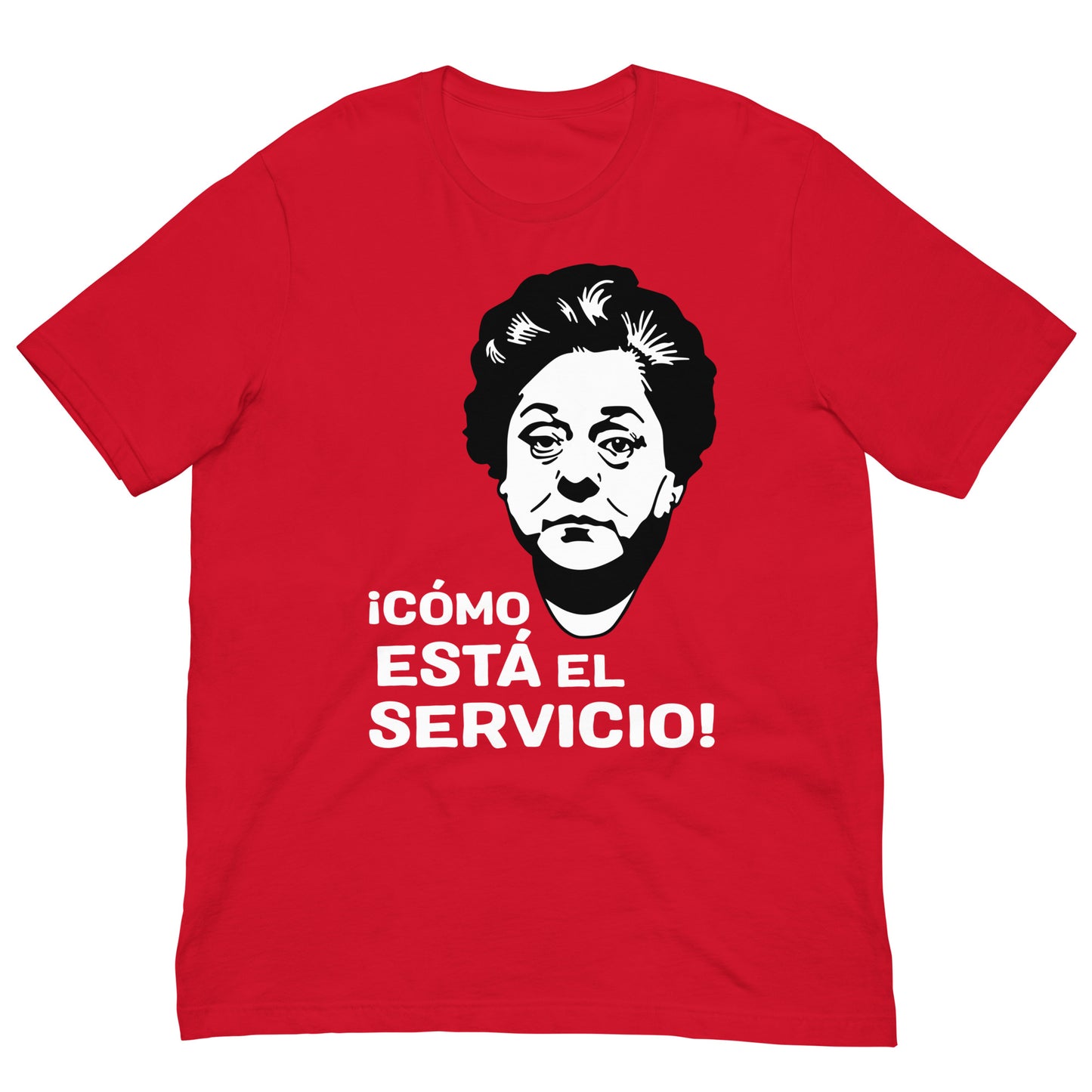 camiseta como esta el servicio rafaela aparicio en color rojo