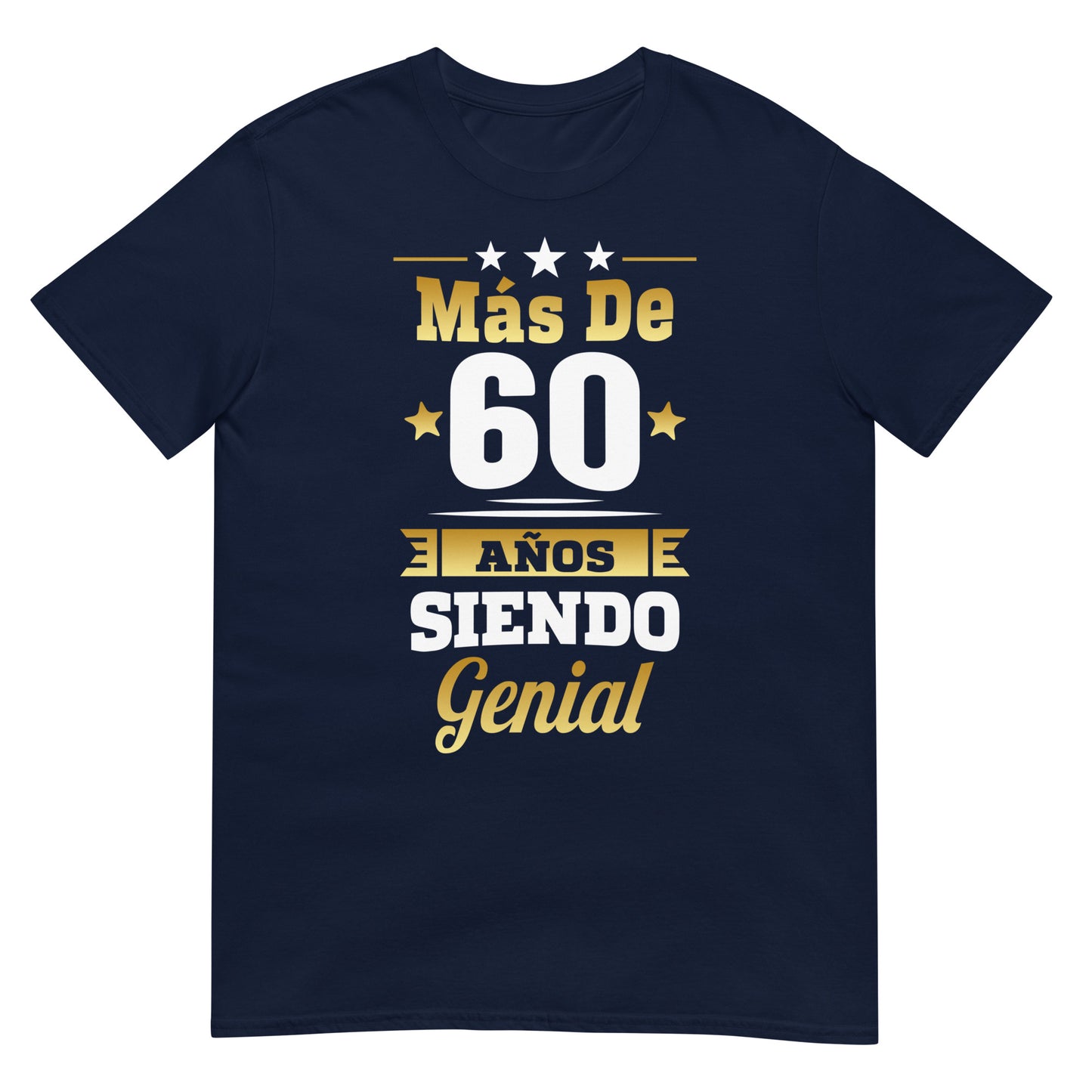 camiseta mas de 60 anos siendo genial regalo cumpleanos azul marino