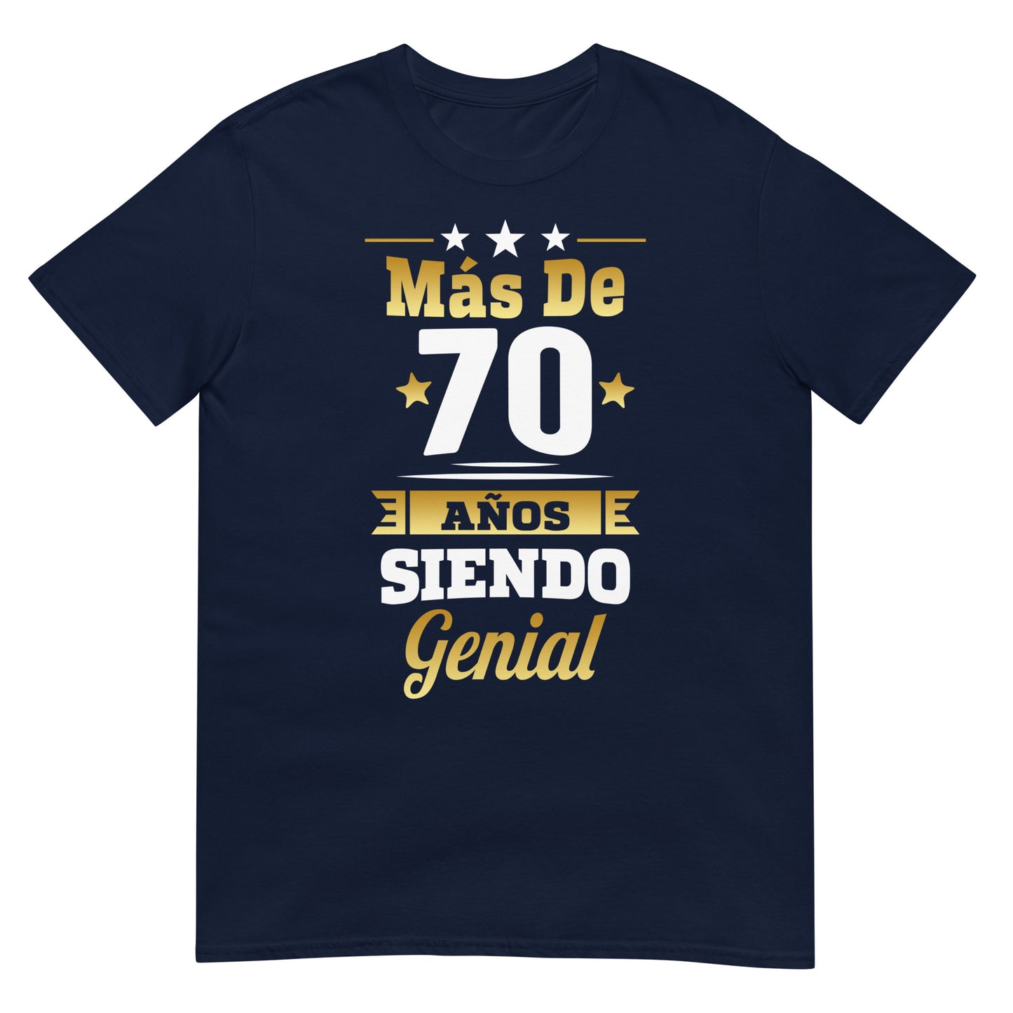 camiseta mas de 70 anos siendo genial regalo cumpleanos azul marino