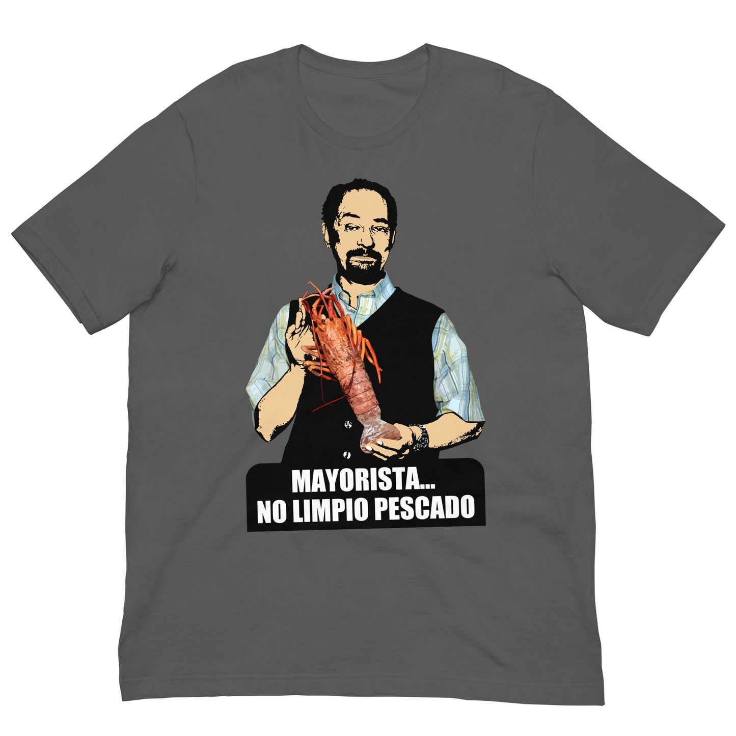 camiseta mayorista no limpio pescado de antonio recio de la que se avecina en color gris