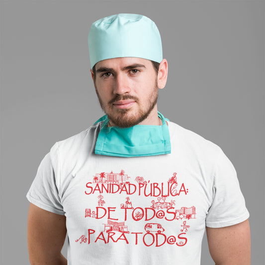 Hombre con camiseta blanca Sanidad pública de todos para todos