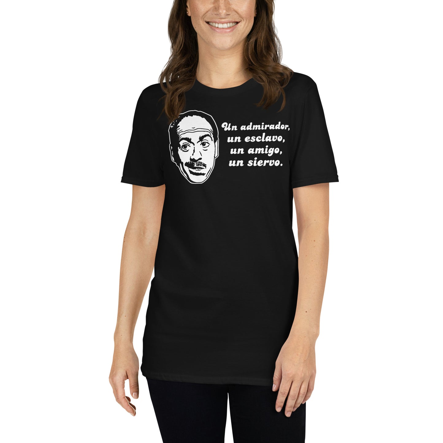 mujer con camiseta un admirador un esclavo un amigo un siervo lopez vazquez atraco a las tres en color negro