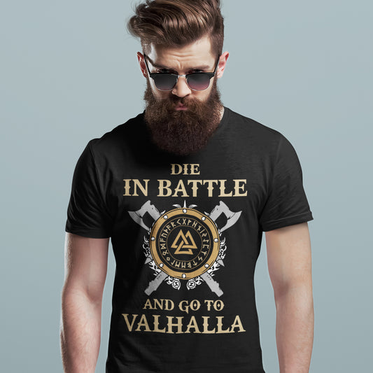 Hombre con camiseta vikinga negra Die in Battle and Go to Valhalla