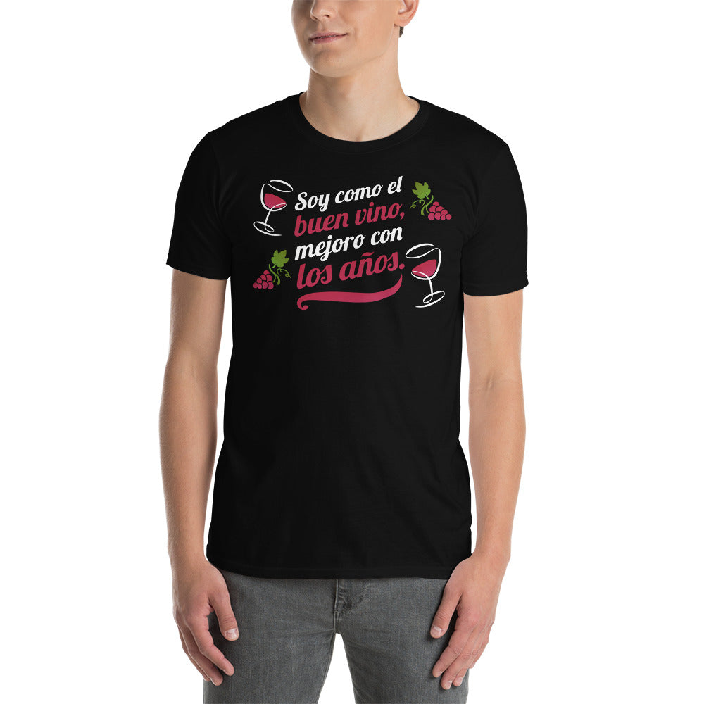 Camiseta Soy como el Buen Vino mejoro con los Años