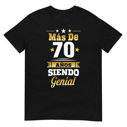 Camiseta Más de 70 Años Siendo Genial