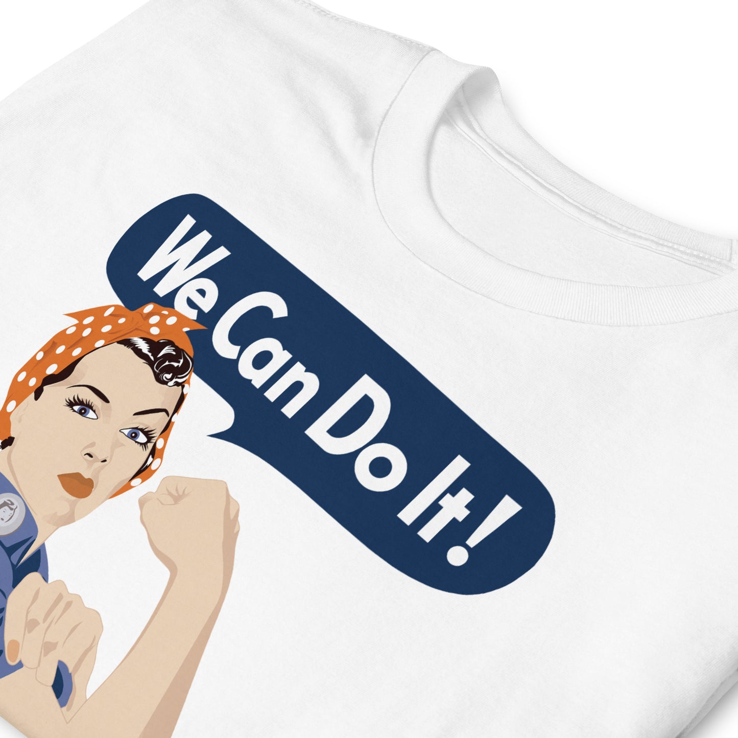 Camiseta feminista We Can Do It - Podemos Hacerlo. Color Blanco.