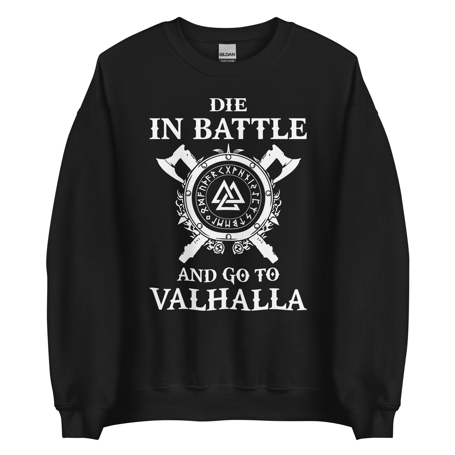 Sudadera Die in Battle and go to Valhalla