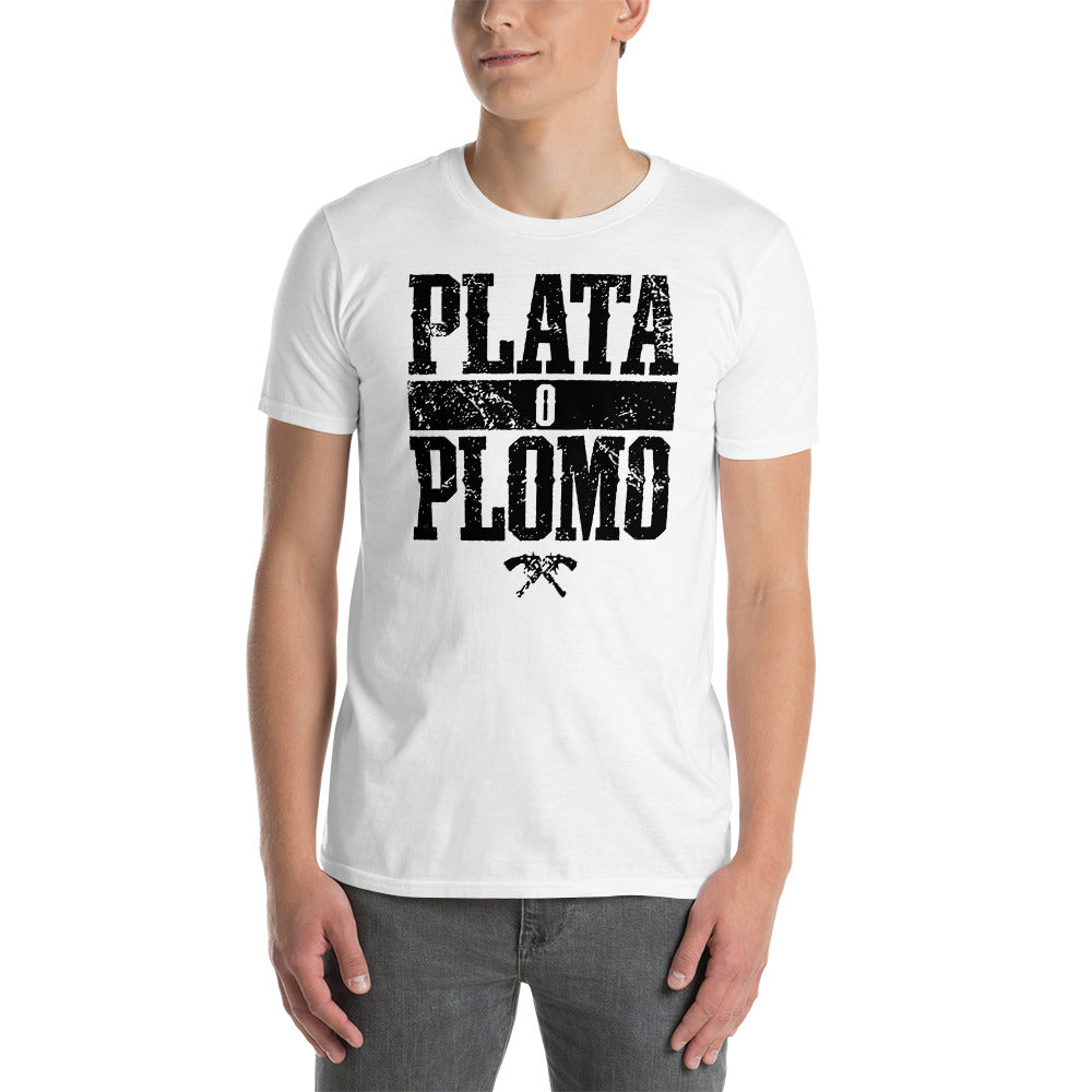 Camiseta Plata o Plomo