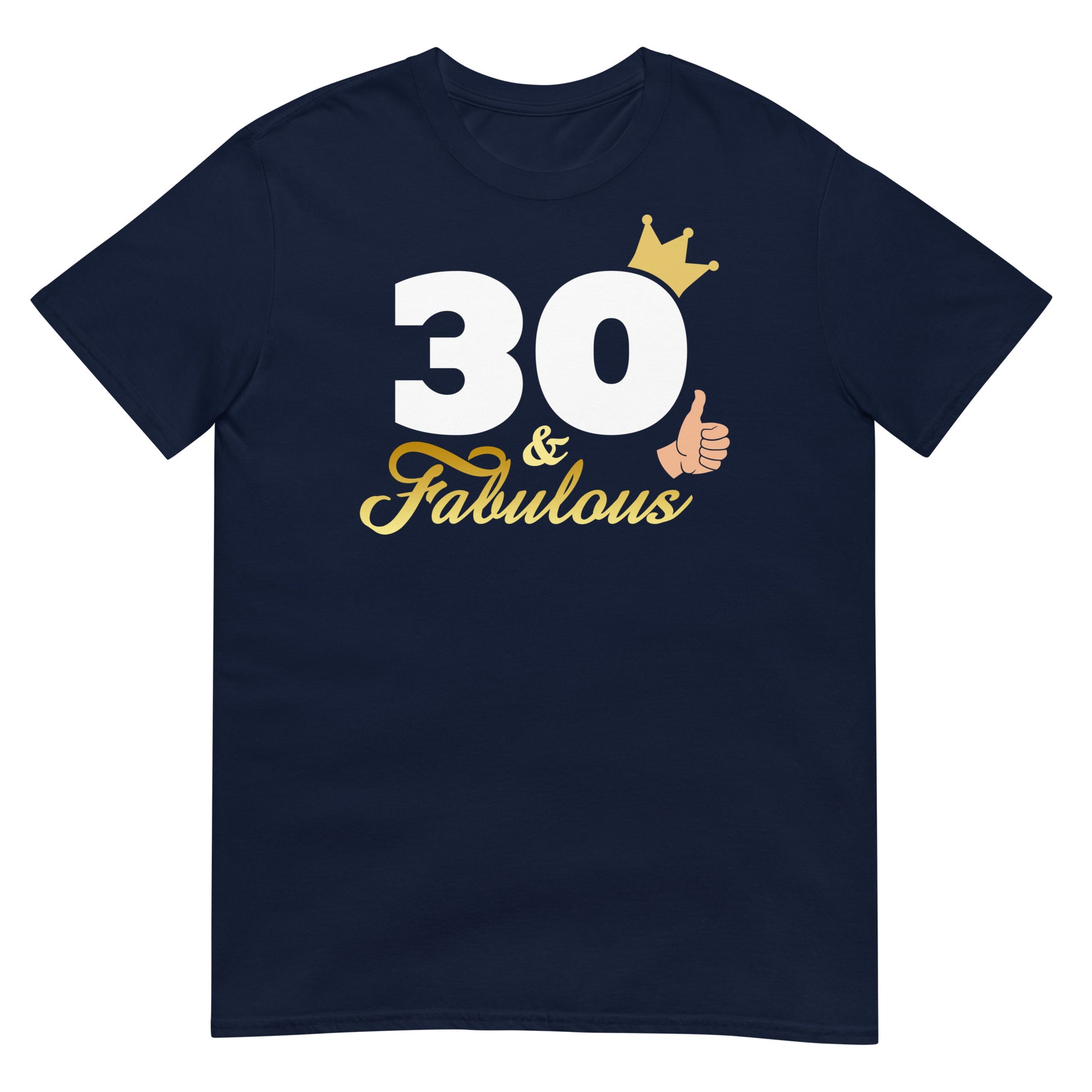 camiseta 30 and fabulous regalo cumpleanos azul marino