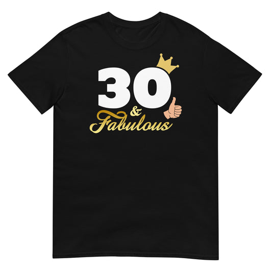 camiseta 30 and fabulous regalo cumpleanos negra