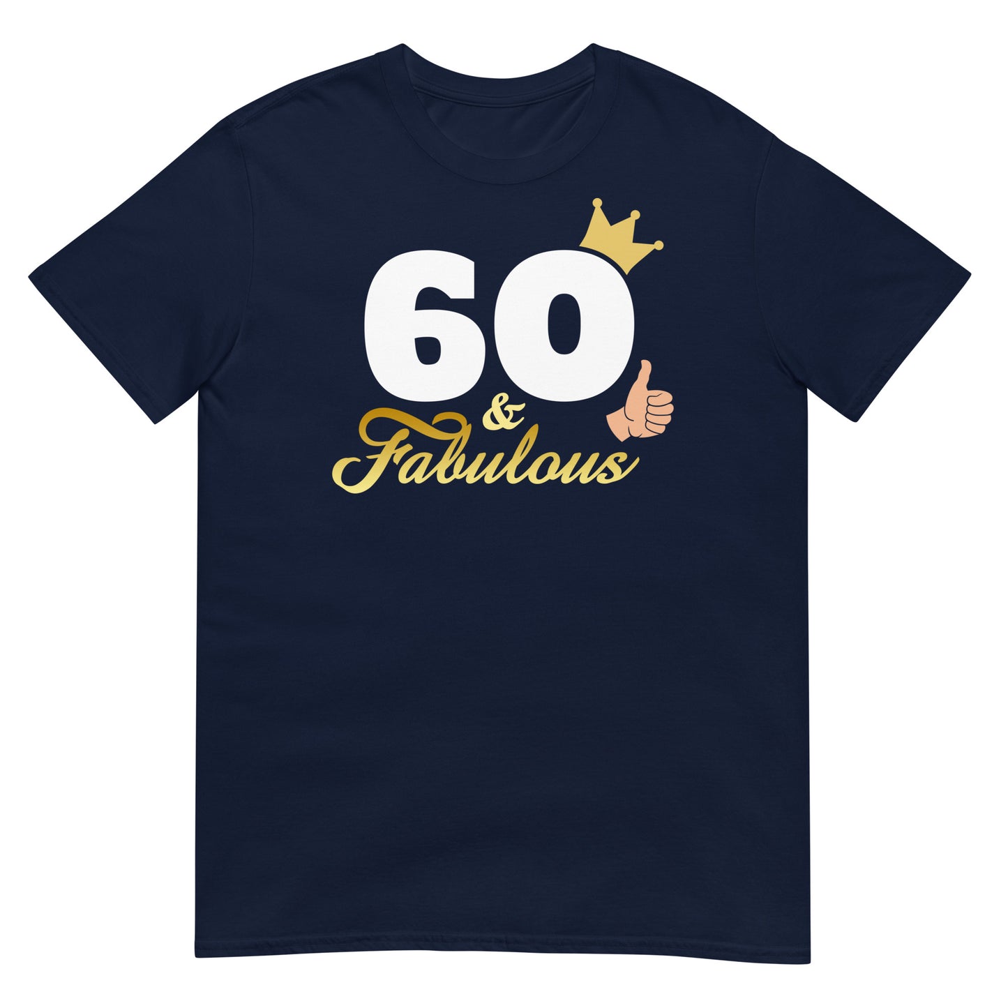 camiseta 60 and fabulous regalo cumpleanos azul marino