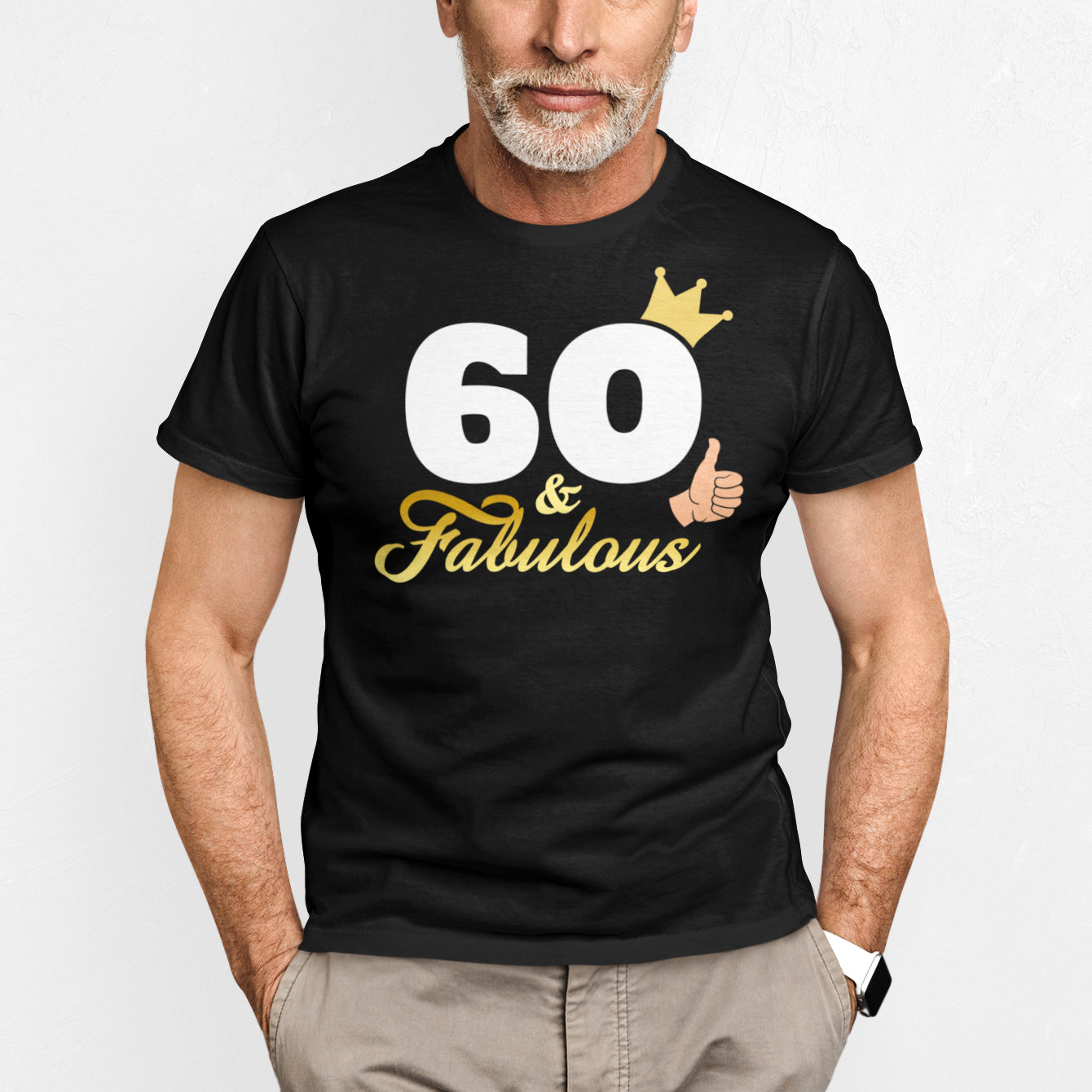 hombre con camiseta 60 and fabulous regalo cumpleanos negra