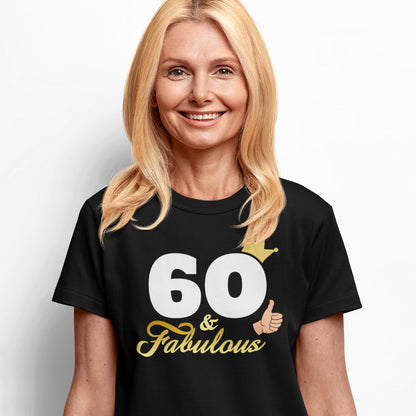 mujer con camiseta 60 and fabulous regalo cumpleanos negra