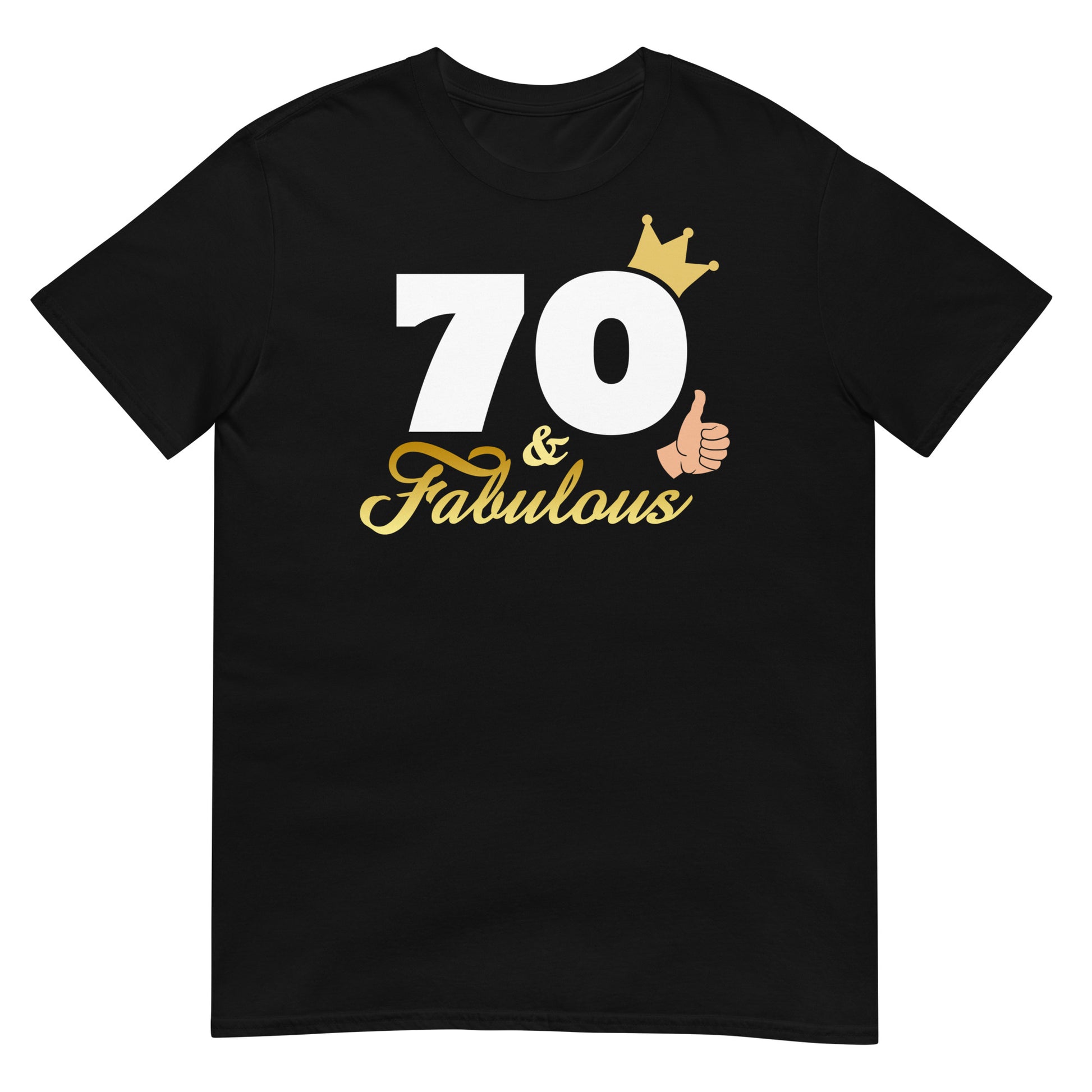 camiseta 70 and fabulous regalo cumpleanos negra