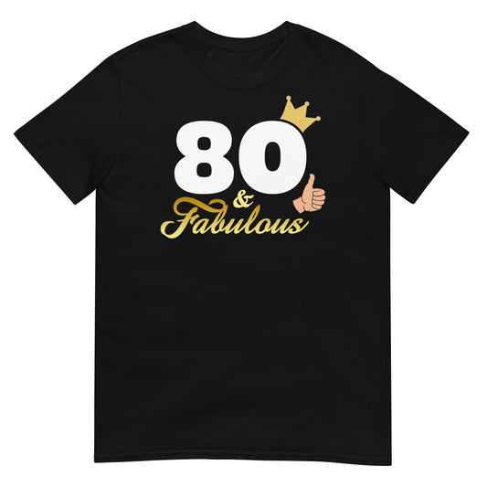 camiseta 80 and fabulous regalo cumpleanos negra