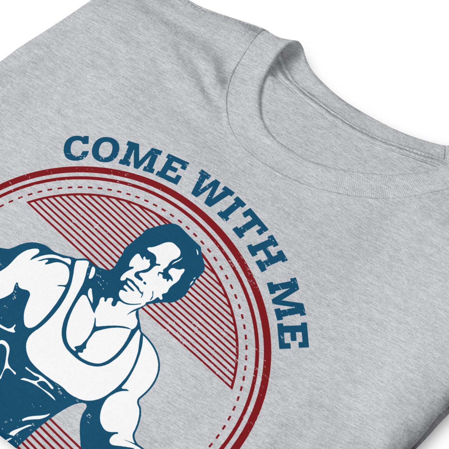 detalle de camiseta arnold come with me if you want to lift gris