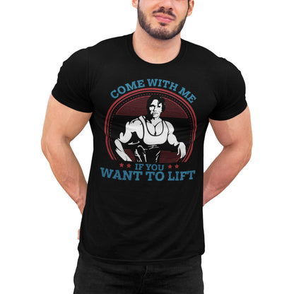 hombre con camiseta arnold schwarzenegger come with me if you want to lift negra