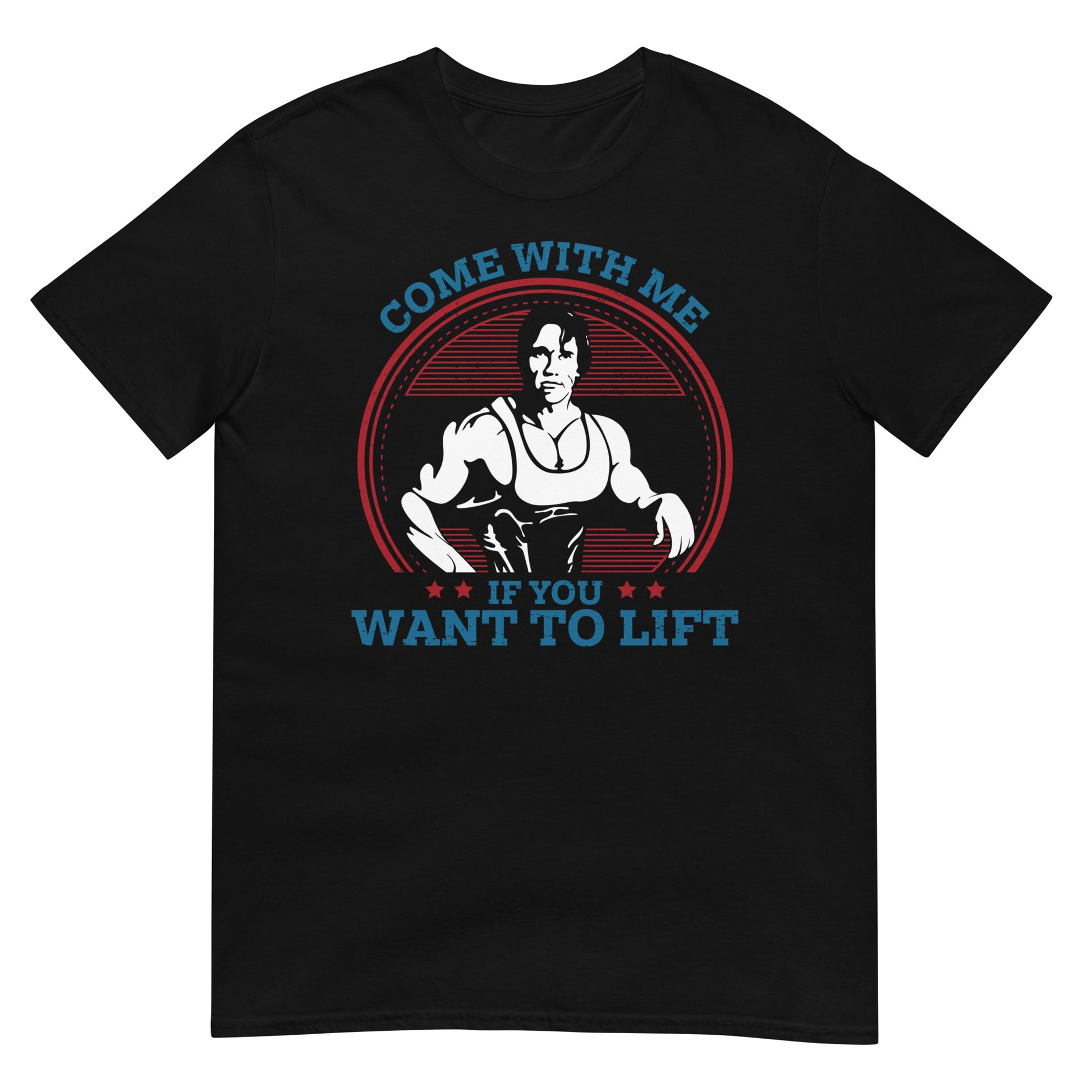 camiseta arnold schwarzenegger come with me if you want to lift negra