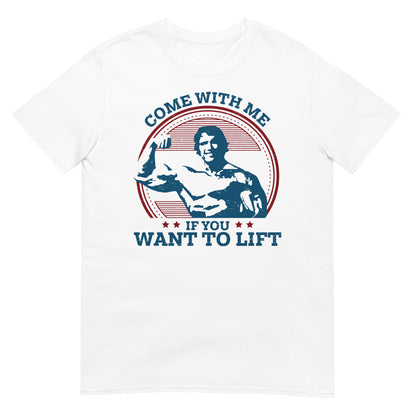 camiseta come with me if you want to lift arnold blanca