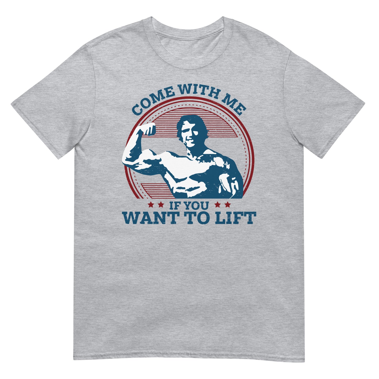 camiseta come with me if you want to lift arnold schwarzenegger gris