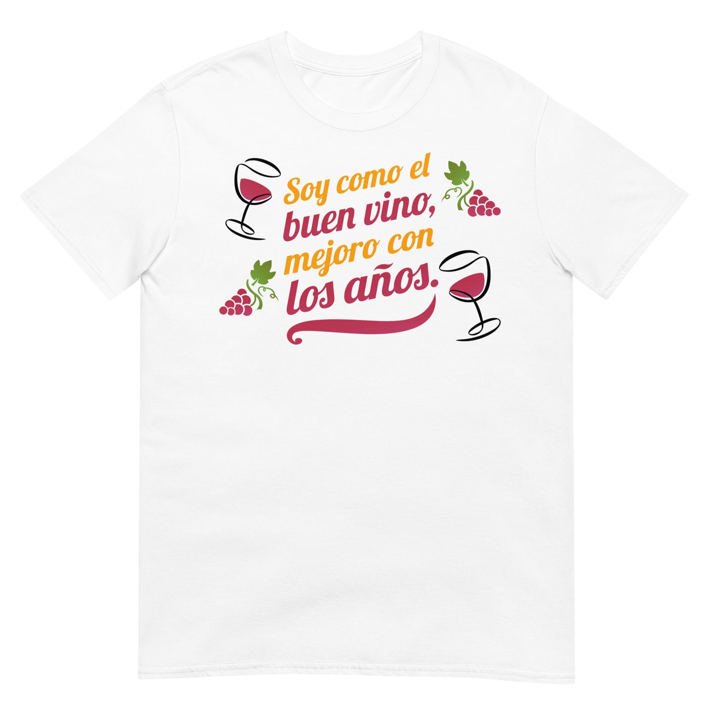 camiseta soy como el buen vino mejoro con los anos blanca