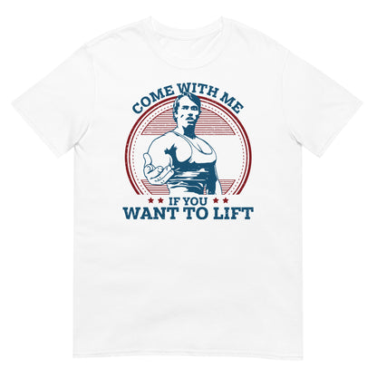 camiseta come with me if you want to lift arnold schwarzenegger terminator en color blanco