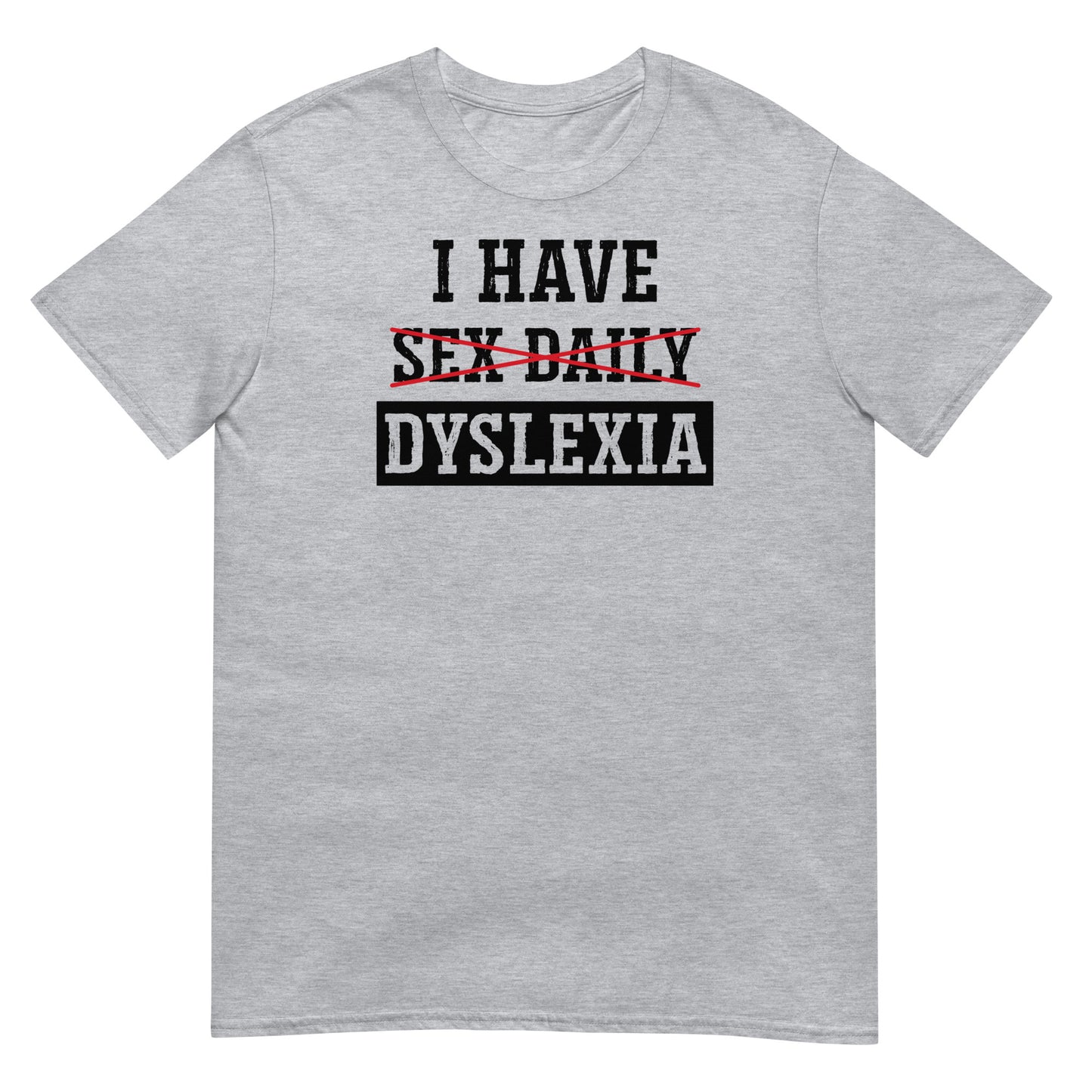 camiseta dyslexia sex daily gris