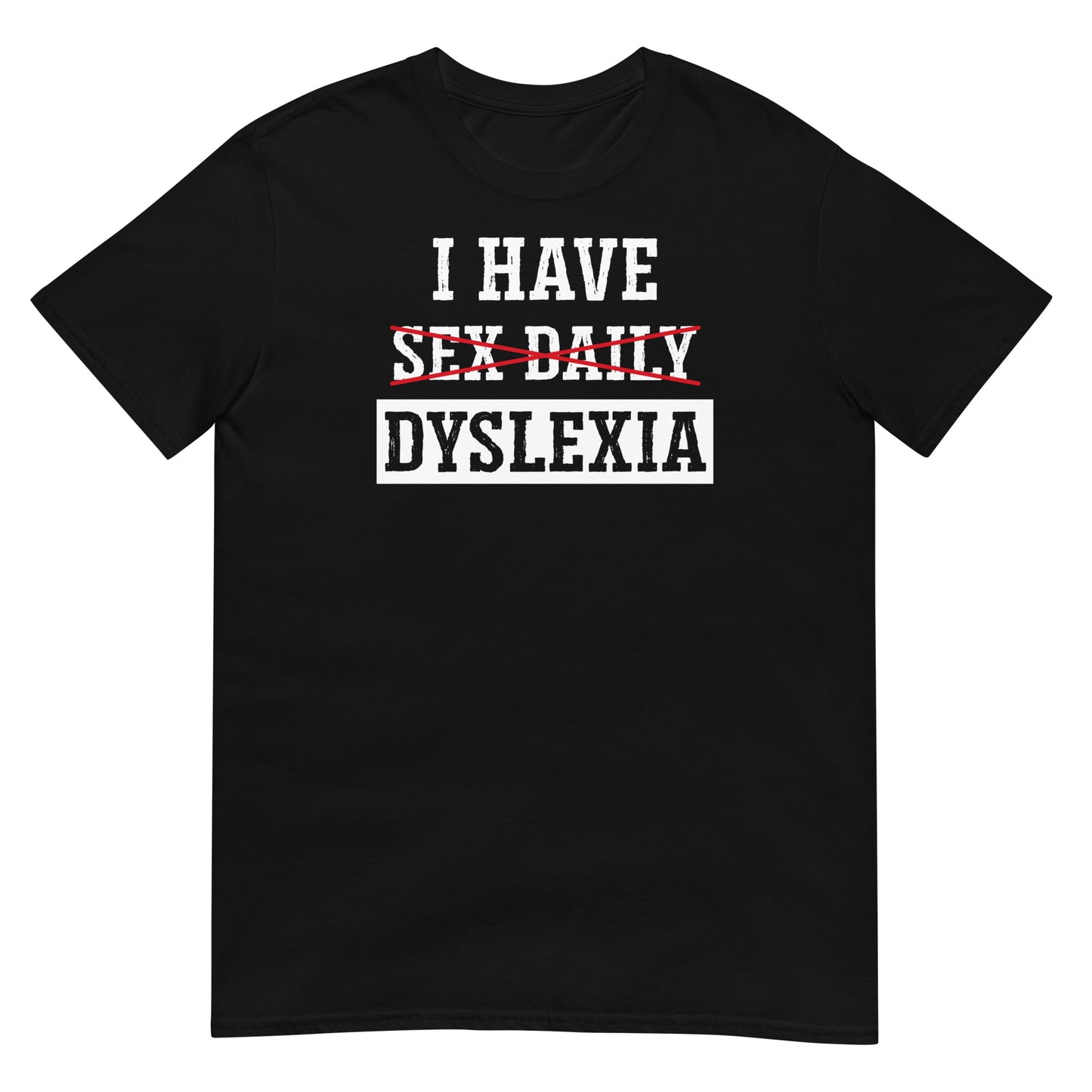 camiseta dyslexia sex daily humor negra