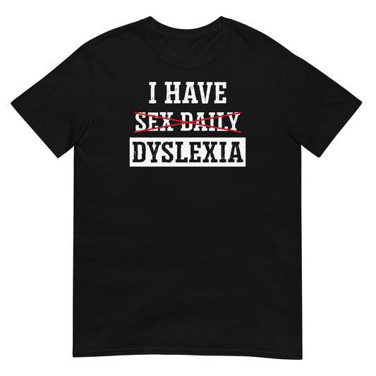 camiseta dyslexia sex daily humor negra