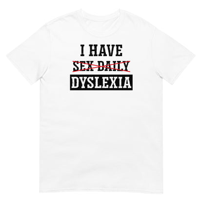 camiseta dyslexia sex daily blanca