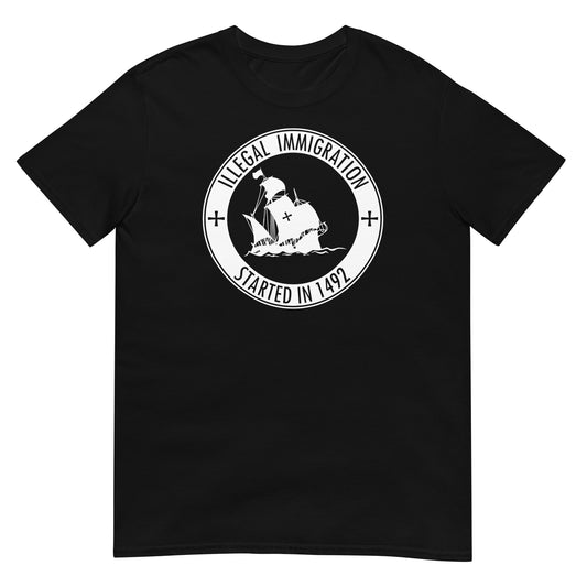 camiseta illegal immigration started in 1492 negra