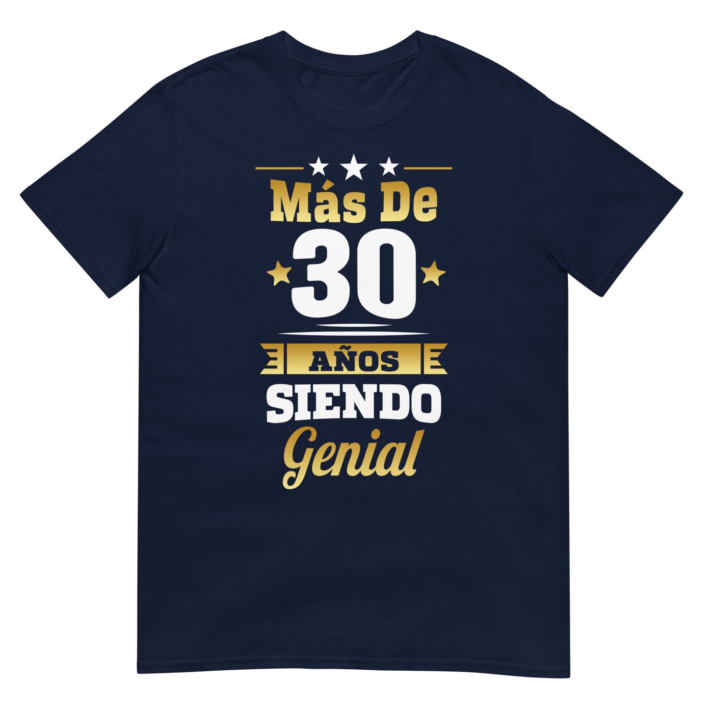 camiseta mas de 30 anos siendo genial regalo cumpleanos azul marino