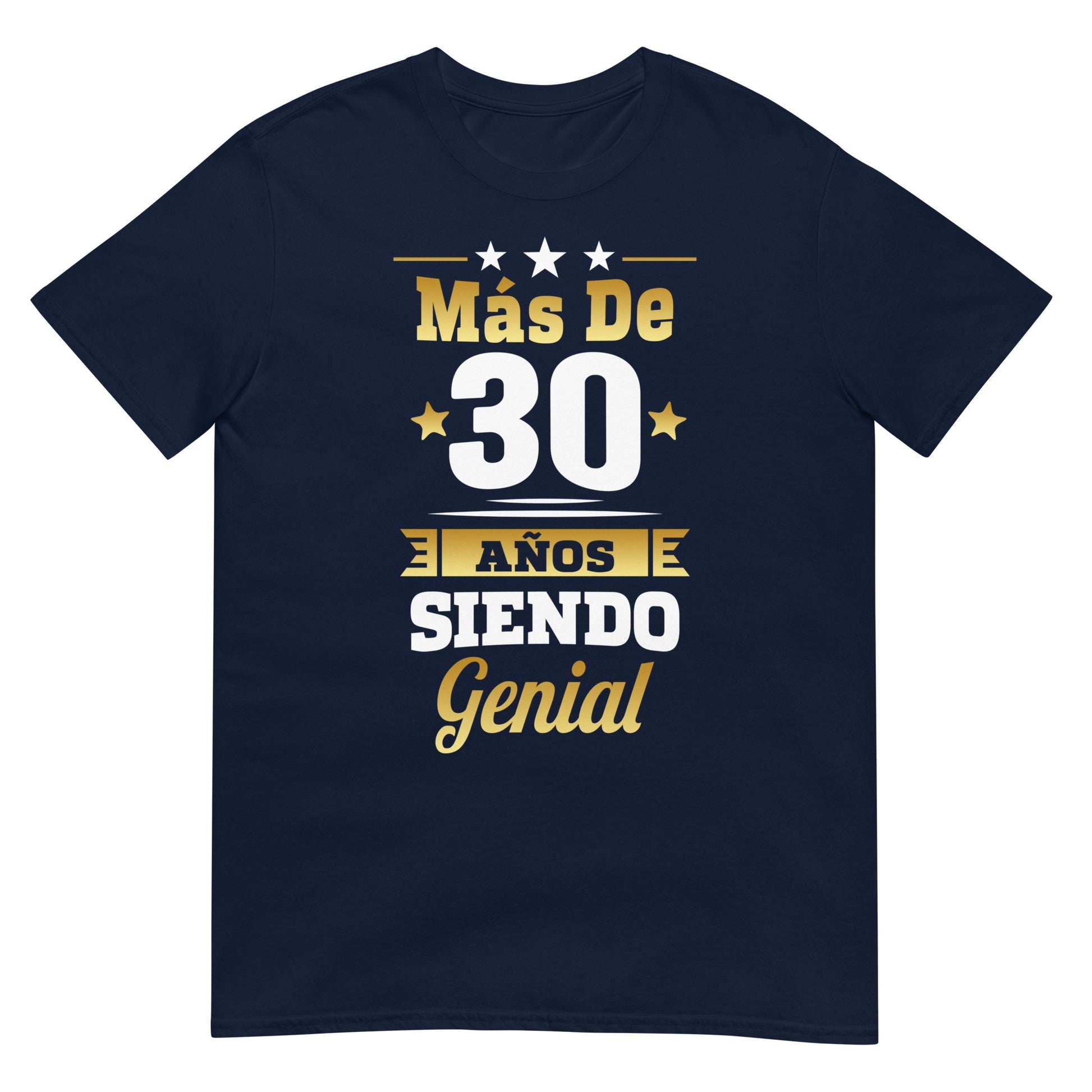 camiseta mas de 30 anos siendo genial regalo cumpleanos azul marino