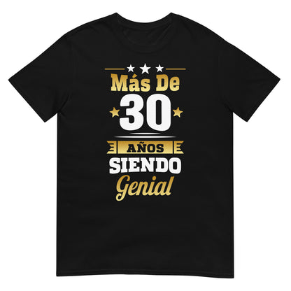 camiseta mas de 30 anos siendo genial regalo cumpleanos negra
