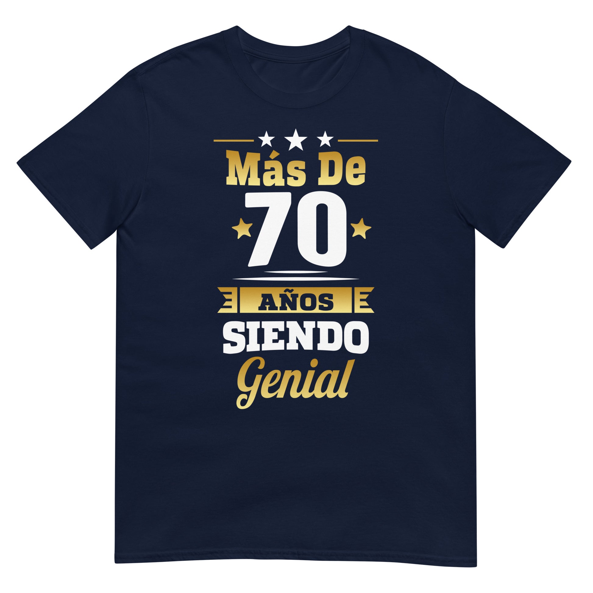 camiseta mas de 70 anos siendo genial regalo cumpleanos azul marino