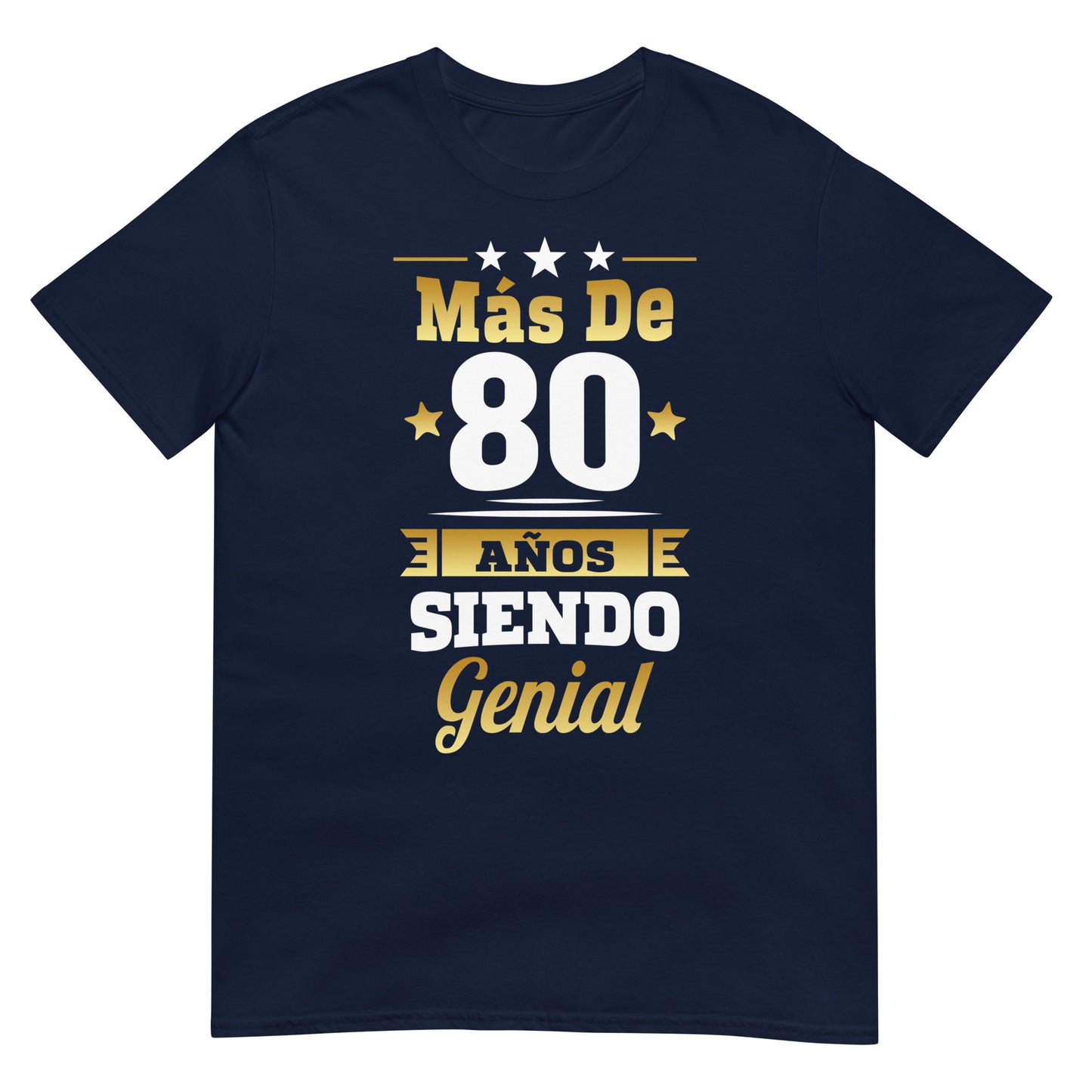 camiseta mas de 80 anos siendo genial regalo cumpleanos azul marino