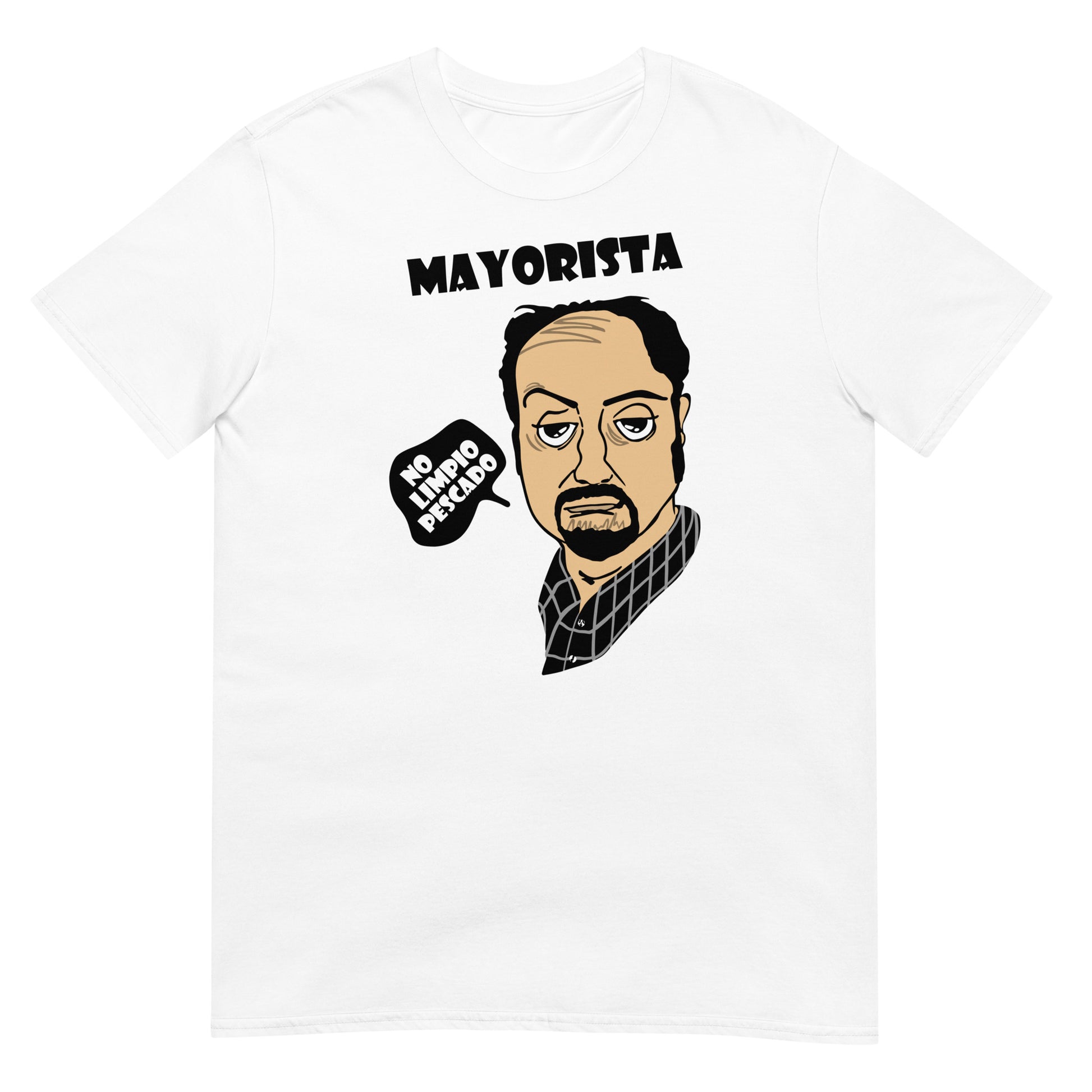 camiseta mayorista no limpio pescado de antonio recio de la que se avecina en color blanco