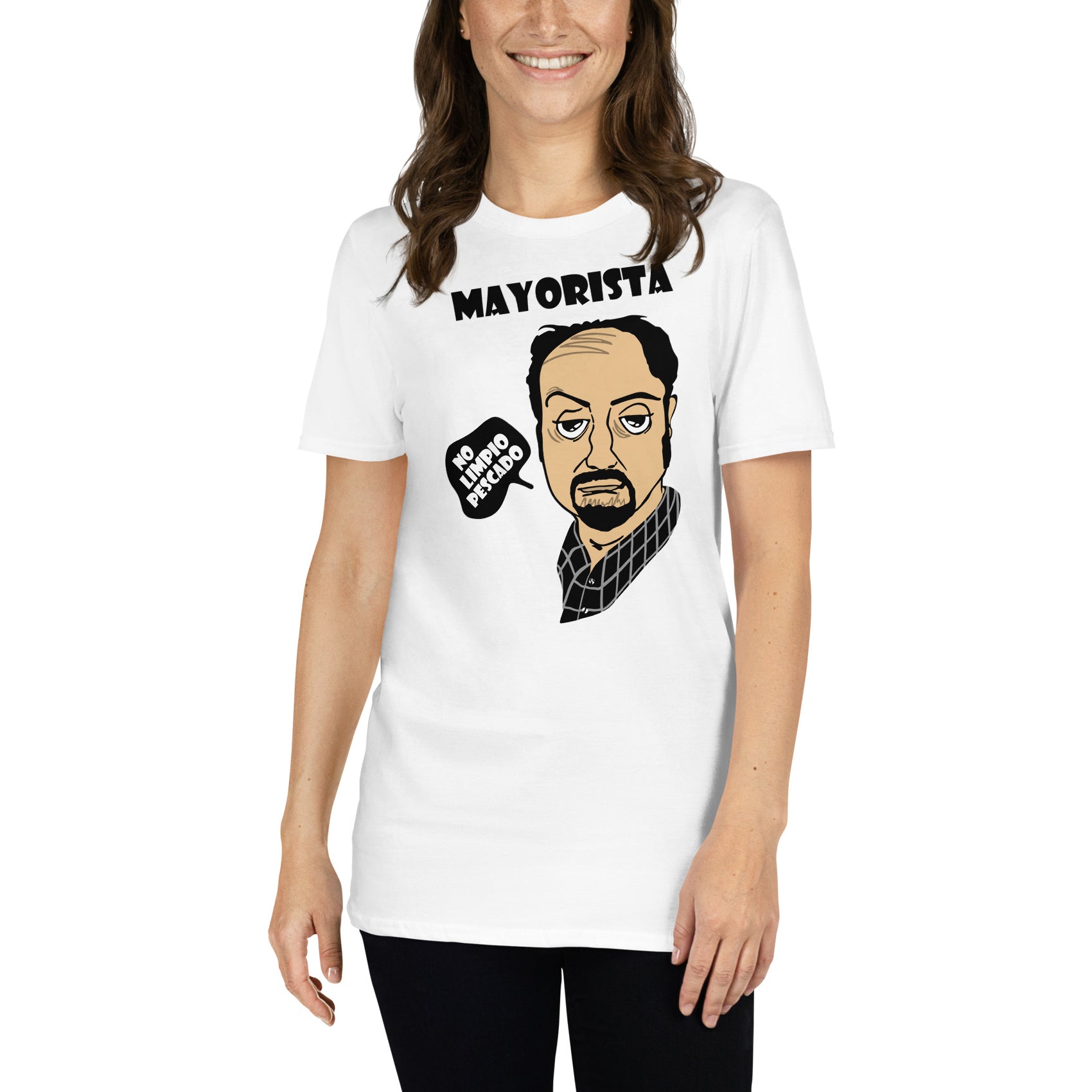 mujer con camiseta mayorista no limpio pescado de antonio recio de la que se avecina en color blanco