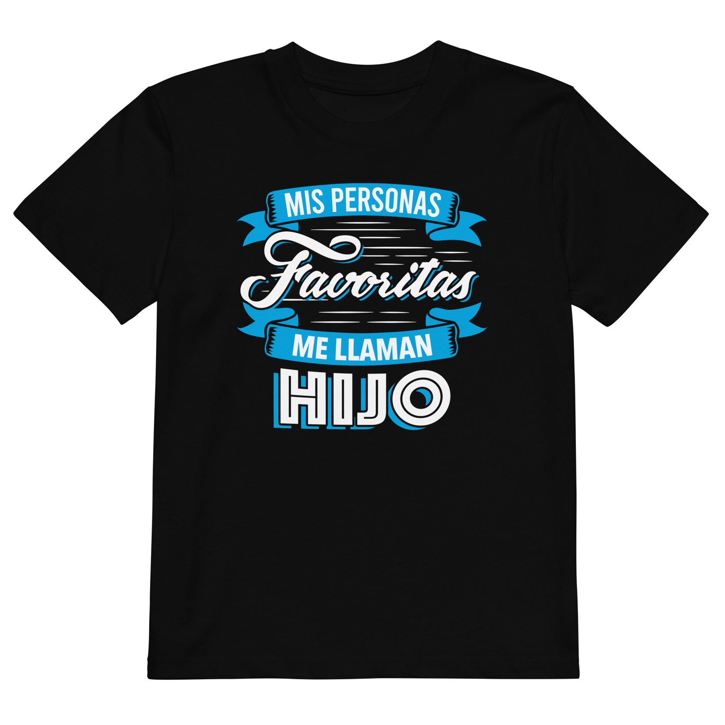 camiseta infantil mis personas favoritas me llaman hijo negra