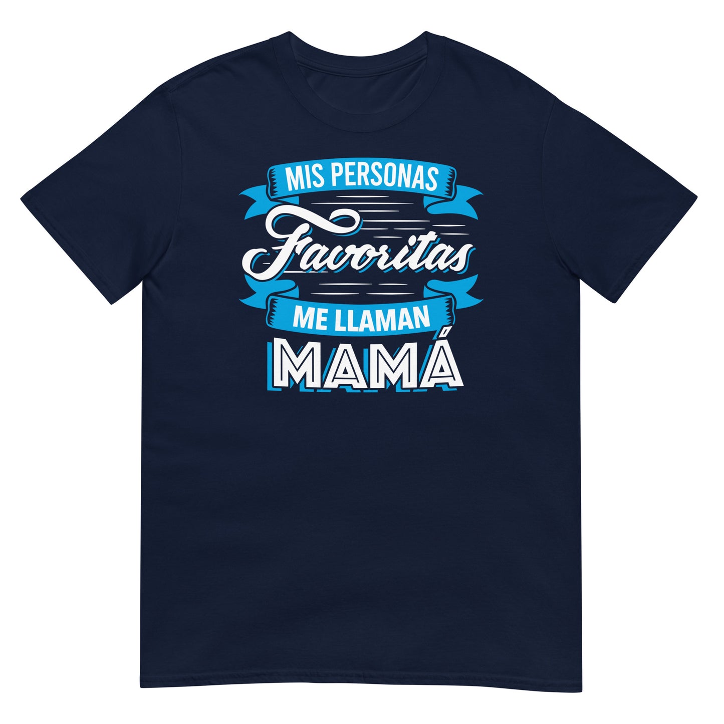 camiseta mis personas favoritas me llaman mama azul marino