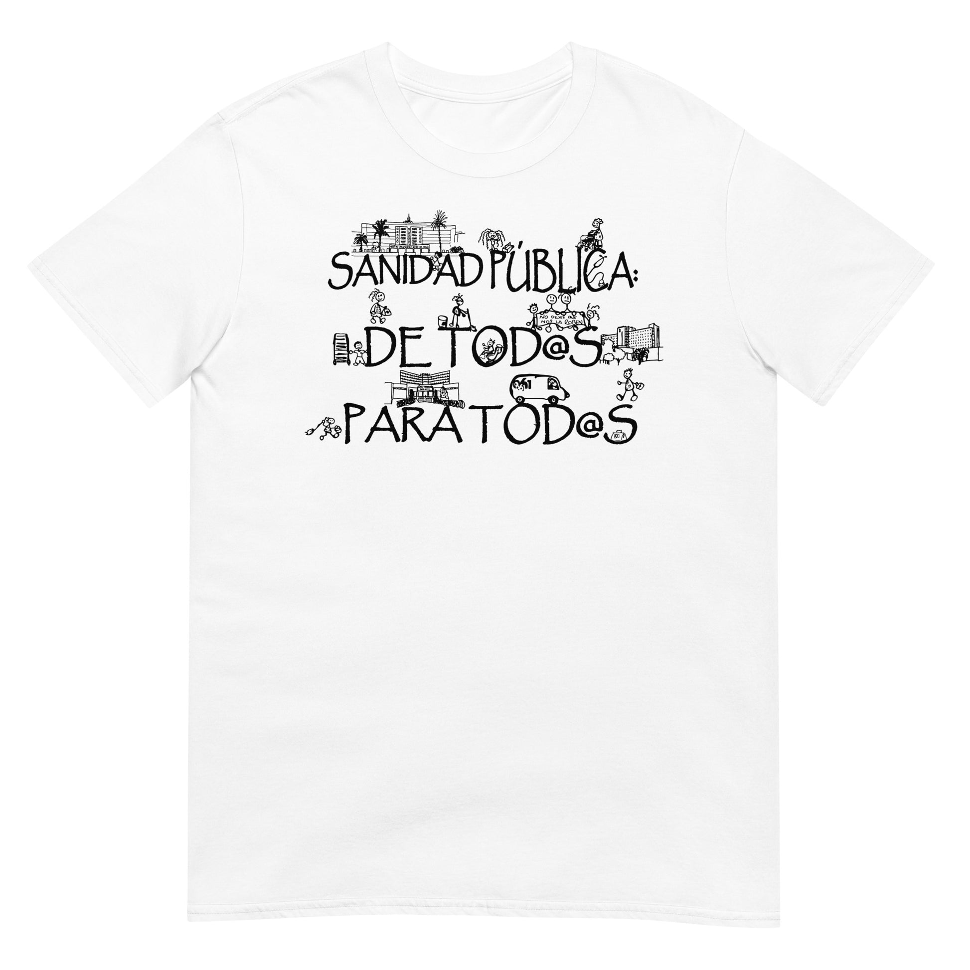 camiseta sanidad publica de todos para todos blanca