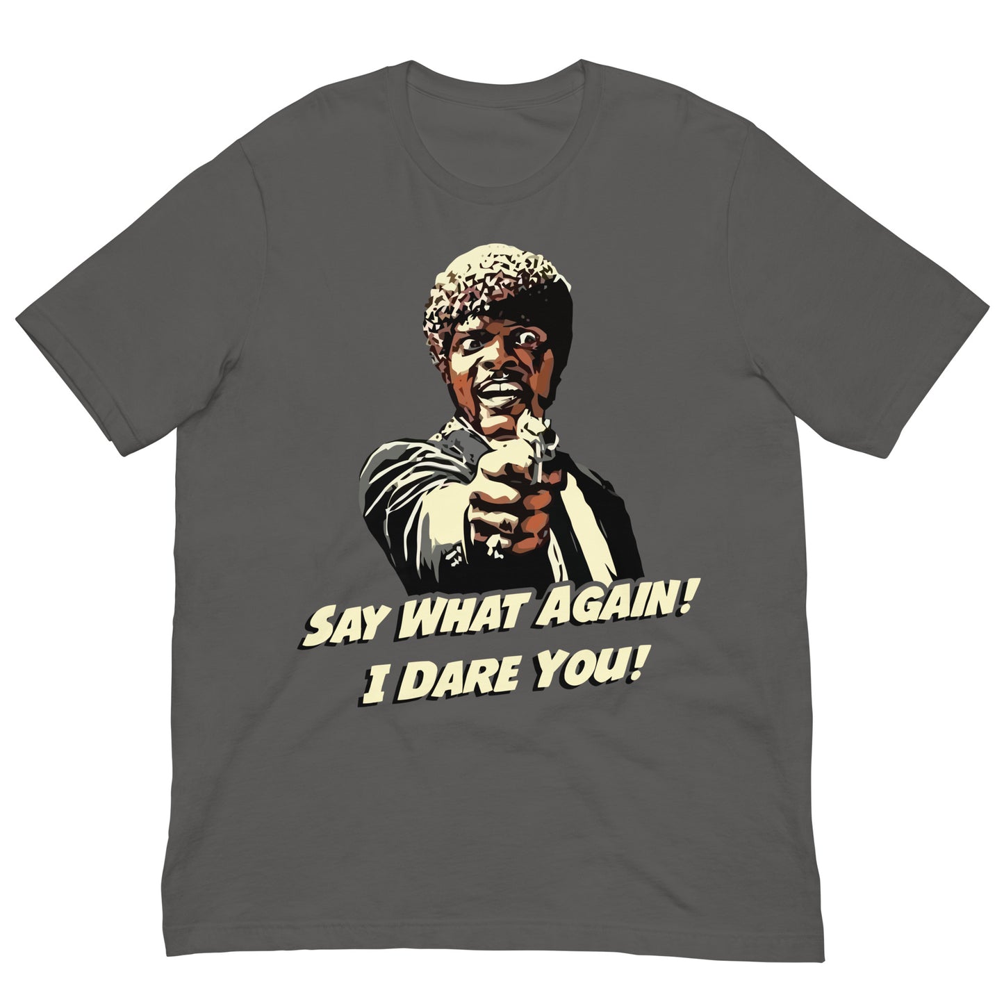 camiseta say what again i dare you pulp fiction gris