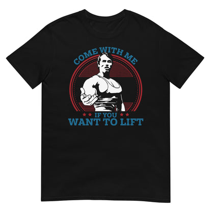 camiseta come with me if you want to lift arnold negra