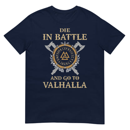 camiseta die in battle and go to valhalla vikingo azul marino