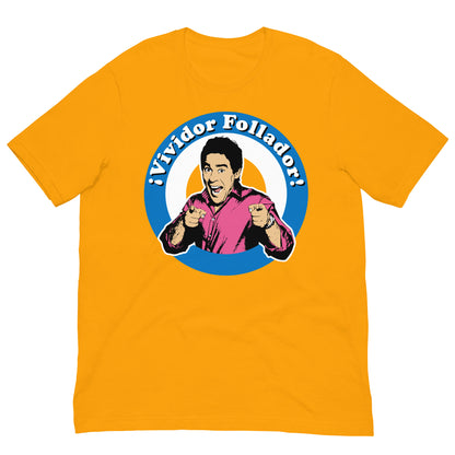 camiseta vividor follador amador la que se avecina amarillo mostaza