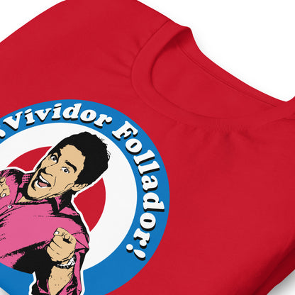detalle de camiseta vividor follador amador la que se avecina roja