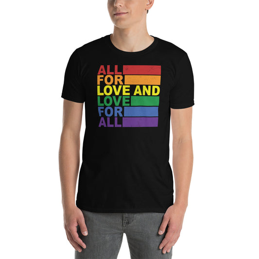 Camiseta All for Love and Love for All 