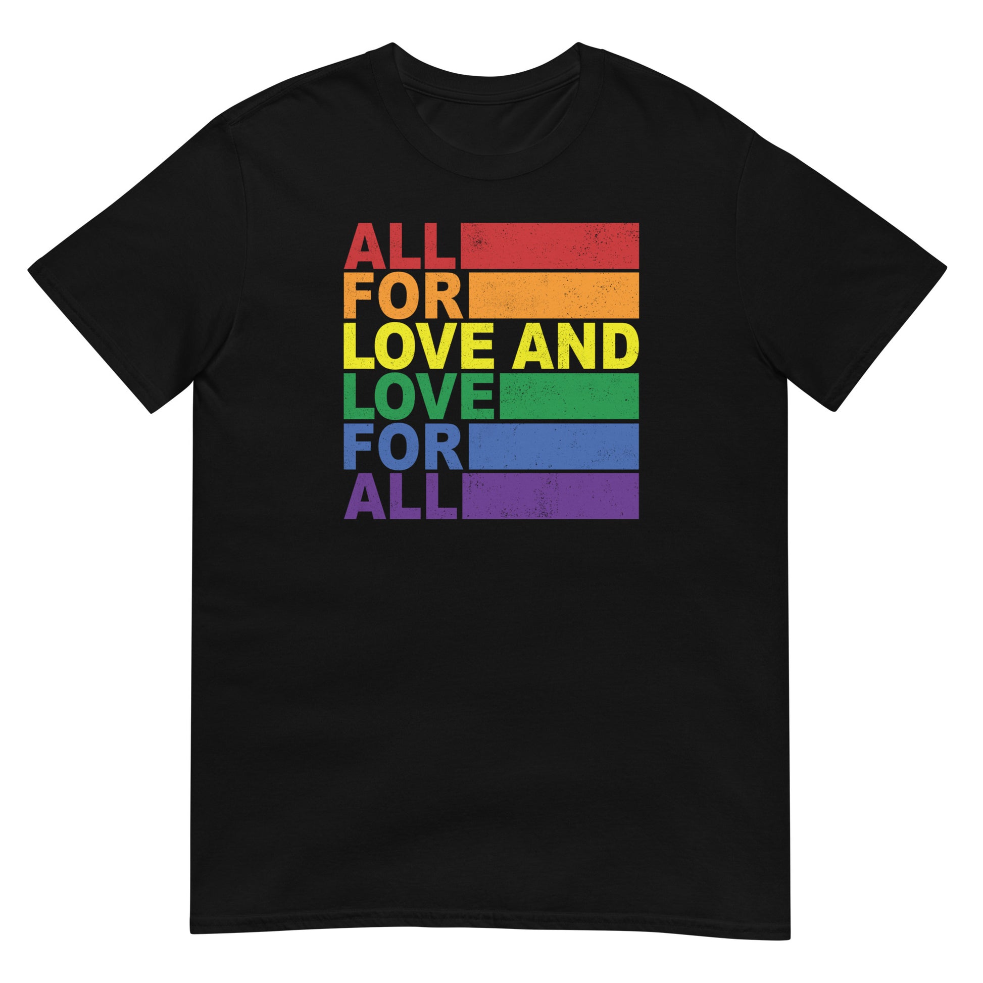 Camiseta All for Love and Love for All 