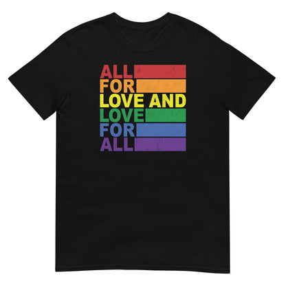 Camiseta All for Love and Love for All 